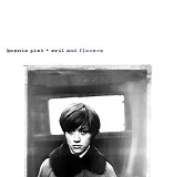BONNIE PINK - evil and flowers