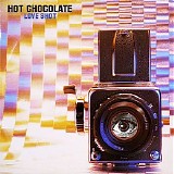 Hot Chocolate - Love Shot
