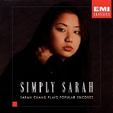 Charles Abramovic & Sarah Chang - Simply Sarah - Sarah Chang Plays Popular Encores