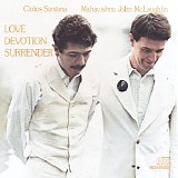 Carlos Santana & John McLaughlin - Love Devotion Surrender (with the Mahavishnu Orchestra)