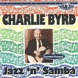 Charlie Byrd - Jazz 'n' Samba