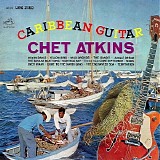 Chet Atkins - Caribbean Guitar