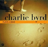 Charlie Byrd - Charlie Byrd Plays Jobim