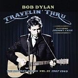 Bob Dylan featuring Johnny Cash - The Bootleg Series, Vol. 15: 1967-1969 Travelin' Thru
