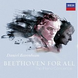 Daniel Barenboim & Staatskapelle Berlin - Beethoven for All: The Piano Concertos (Live in Bochum, 2007)