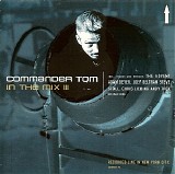 Commander Tom - In The Mix III