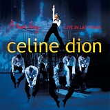 CÃ©line Dion - A New Day... Live In Las Vegas