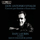 Dan Laurin & Bach Collegium Japan - Vivaldi: Recorder Concertos