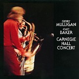 Chet Baker & Gerry Mulligan - Carnegie Hall Concert (Live)