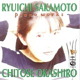 Chitose Okashiro - Sakamoto: Piano Works