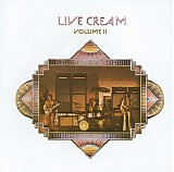 Cream - Live Cream, Vol. 2
