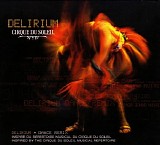 Cirque du Soleil - Delirium (Dance Remix)