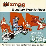 DeeJay Punk-Roc - Mixmag Live: Anarchy in the USA