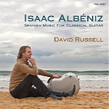 David Russell - AlbÃ©niz: Spanish Music for Classical Guitar