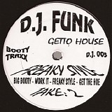 DJ Funk - Freaky Style Take : 2
