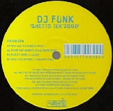 DJ Funk - Ghetto Tek '2000