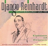 Django Reinhardt - Djangology - Volume 10: Echoes of France