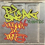 DJ Sneak - Buggin' Da Beats