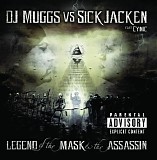 DJ Muggs & Sick Jacken - The Legend of the Mask & the Assasin (feat. Cynic)