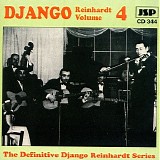 Django Reinhardt - The Classic Early Recordings In Chronological Order - Volume 4