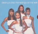 Destiny's Child - The Writing's On The Wall:  Deluxe Edition
