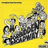 Forbidden Broadway - Forbidden Broadway Volume 2