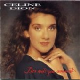 Celine Dion - Des Mots Qui Sonnent