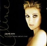 Celine Dion - Let's Talk About Love + 1  [UK]