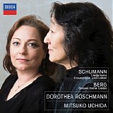 Dorothea RÃ¶schmann & Mitsuko Uchida - Schumann: Liederkreis; Frauenliebe und Leben; Berg: Sieben frÃ¼he Lieder
