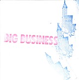 Big Business - Tour EP