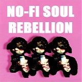 No-Fi Soul Rebellion - Lambs To The Slaughter