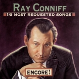 Ray Conniff - 16 Most Requested Songs - Encore!