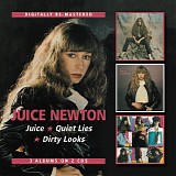 Juice Newton - Juice + Ouiet Lies + Dirty Looks