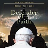 Ali N. Askin - Defender of The Faith