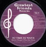 Various artists - No Time To Waste / The Right Thing