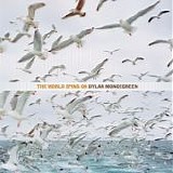 Dylan Mondegreen - The World Spins On