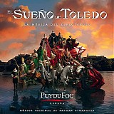 Various artists - Puy du Fou: El SueÃ±o de Toledo