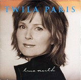 Twila Paris - True North