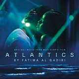 Fatima Al Qadiri - Atlantics
