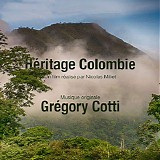 GrÃ©gory Cotti - HÃ©ritage: Colombie