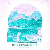 Beat Connection - Further Out