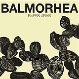 Balmorhea - River Arms