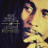 Bob Marley & The Wailers - Legend [Remixed]