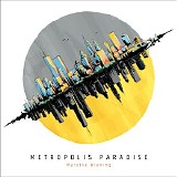 Mareike Wiening - Metropolis Paradise