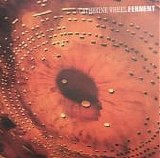Catherine Wheel - Ferment (Orange-Gold Vinyl)