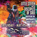 Little Steven & The Disciples Of Soul - 2019.05.04 - Saban Theater, Beverly Hills, CA
