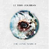 Trio Joubran (Le) - The Long March
