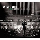 Chris Botti - Chris Botti In Boston