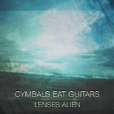 Cymbals Eat Guitars - Lenses Alien