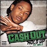 Ca$h Out - Hold Up